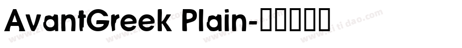 AvantGreek Plain字体转换